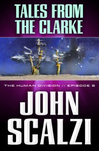 the human division tales from the clarke