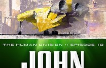 The Human Division Episode #10: This Must Be the Place by John Scalzi – So Many Thoughts